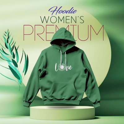 Premium Comfortable (Sun Love-Green) Ladies winter hoodie